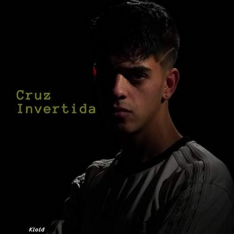 Cruz Invertida ft. CatoMella | Boomplay Music