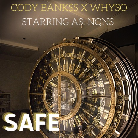 SAFE ft. WhySo | Boomplay Music