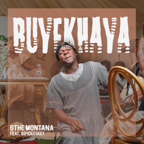 Buyekhaya (feat. 924Deegeet) | Boomplay Music