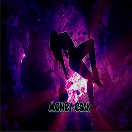 Money-cash | Boomplay Music
