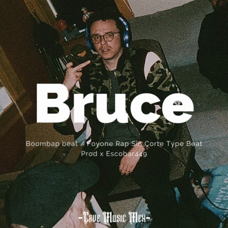 Bruce | Boomplay Music