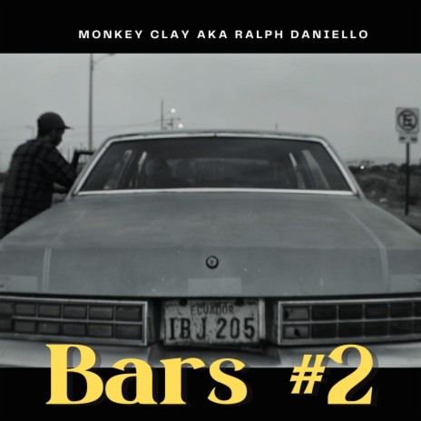 Bars #2 ft. Ralph Daniello | Boomplay Music