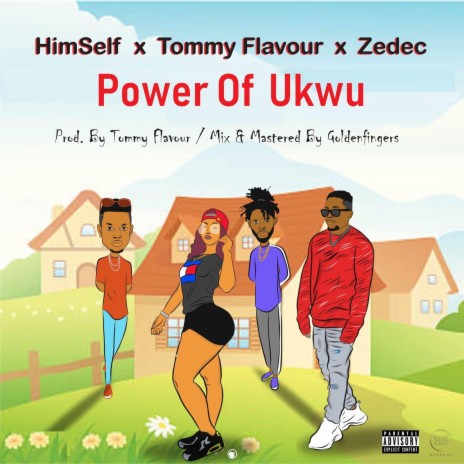 Power of Ukwu (feat. Tommy Flavour & Zedec)