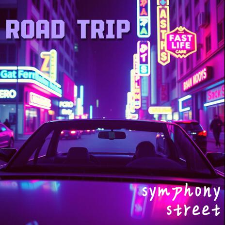 ROAD TRIP | Boomplay Music