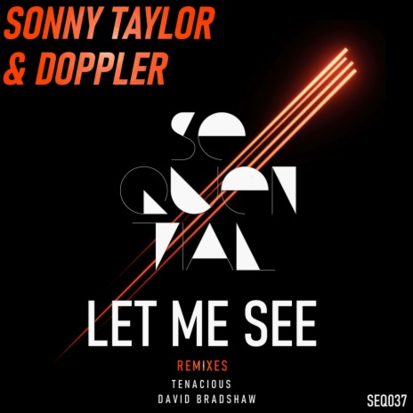 Let Me See (David Bradshaw Remix) ft. Doppler
