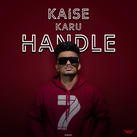 Kaise Karu Handle | Boomplay Music