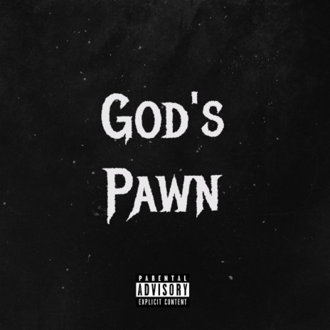 God's Pawn | Boomplay Music