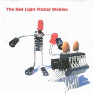 The Red Light Flicker Dickies