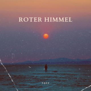 Roter Himmel lyrics | Boomplay Music