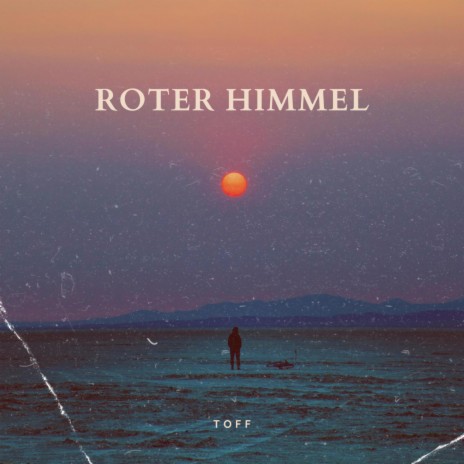 Roter Himmel | Boomplay Music