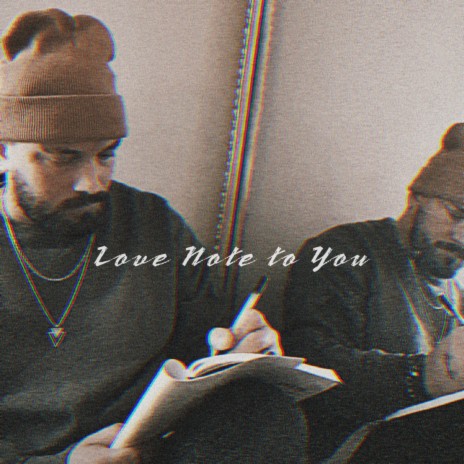 Love Note to You | Boomplay Music