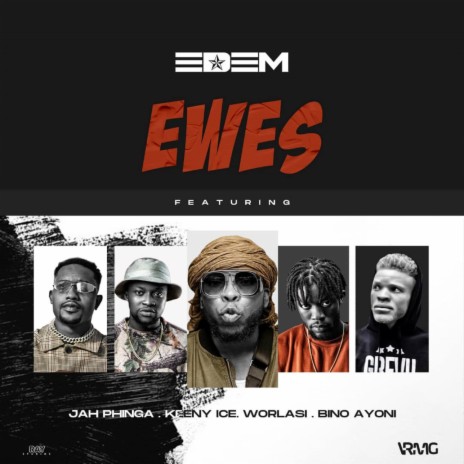 Ewes ft. worlasi | Boomplay Music