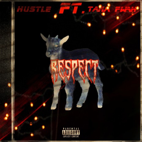 Respect ft. Tana FWAH | Boomplay Music