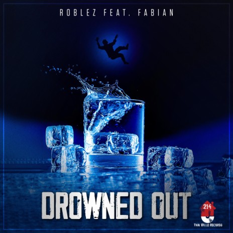 Drowned Out ft. Fabian | Boomplay Music