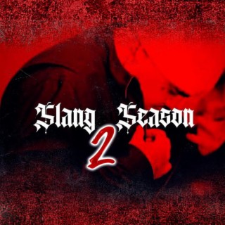 Slang Season 2