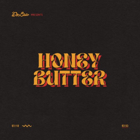 Honey Butter | Boomplay Music