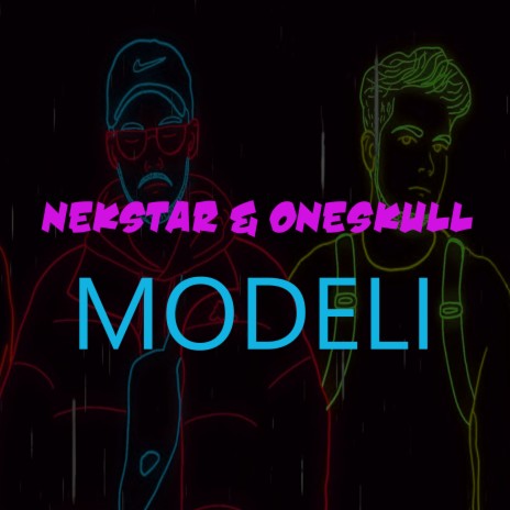 Modeli ft. ONESKULL | Boomplay Music