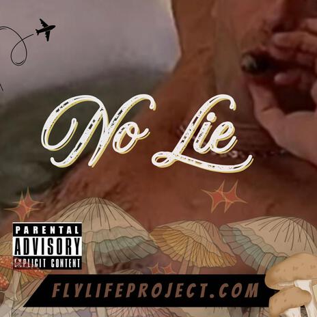 No Lie | Boomplay Music