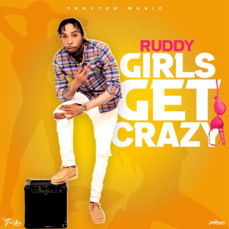 Girls Get Crazy | Boomplay Music