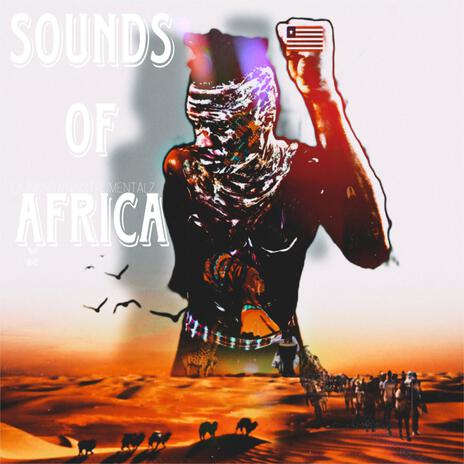 SOUNDS OF AFRICA | Boomplay Music