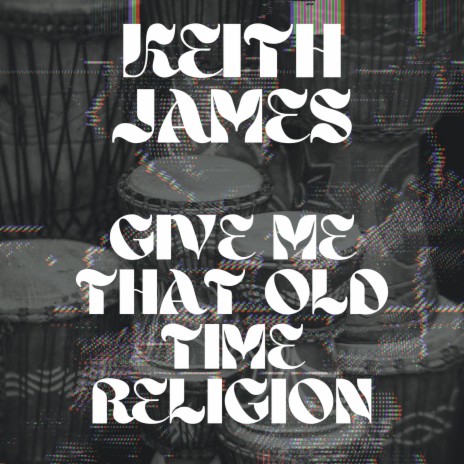 Give Me That Old Time Religion (Band Version)