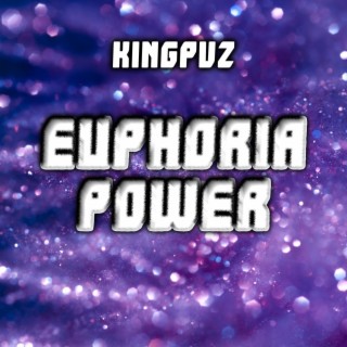Euphoria Power