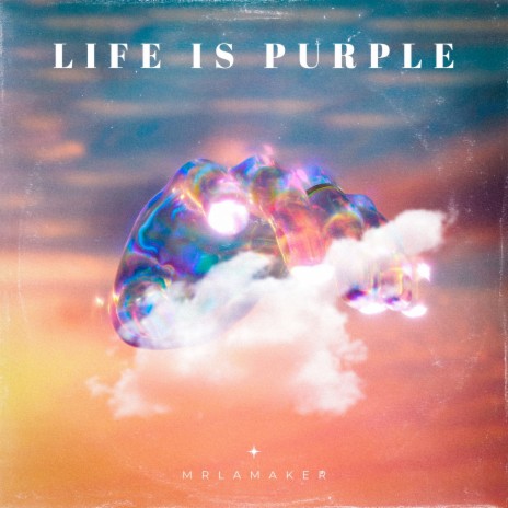 Life Is Purple
