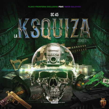 Cumbia La Ksquiza (Sc-45) V2 The Joker ft. Yahir Saldivar | Boomplay Music