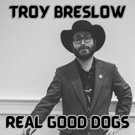 Real Good Dogs | Boomplay Music