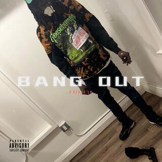 Bang Out