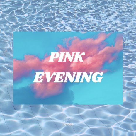 Pink Evening | Boomplay Music