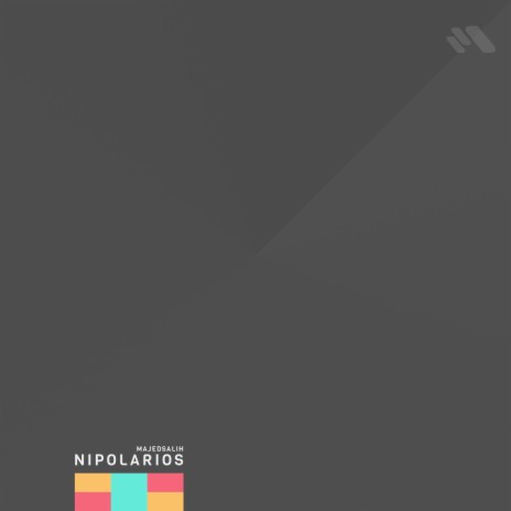 Nipolarios | Boomplay Music