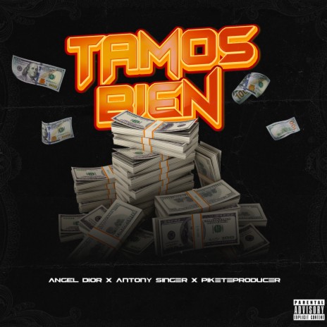 Tamo Bien ft. PiketeProducer & Antony Singer | Boomplay Music