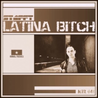 Latina Bitch