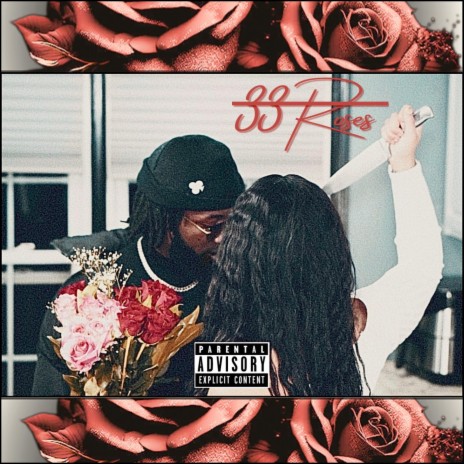 33 Roses | Boomplay Music