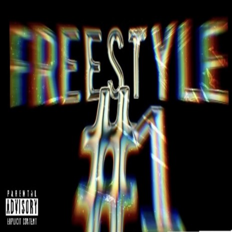 #1 Freestyle | Boomplay Music