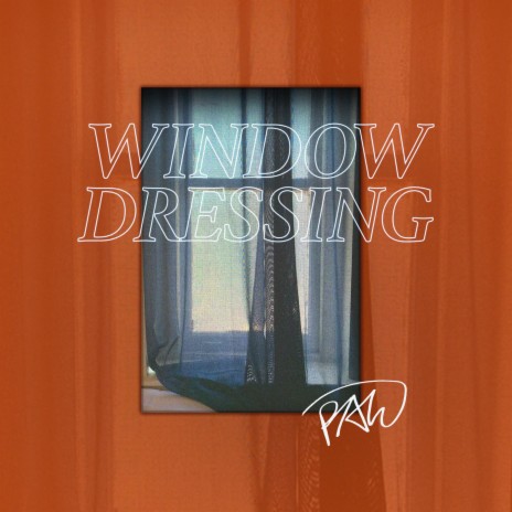Window Dressing | Boomplay Music