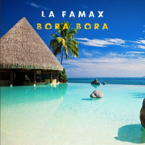 Bora Bora | Boomplay Music