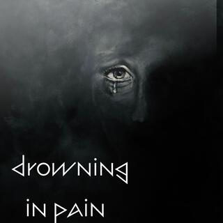 Drowning in pain (Demo)