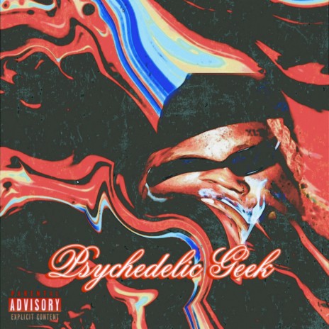 Psychedelic Geek | Boomplay Music