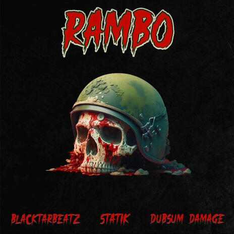 Rambo ft. Wave Pilot & Dub Sum Damage | Boomplay Music