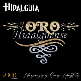 Hidalguia (Trio Oro Hidalguense)