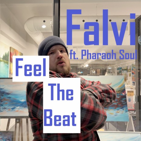 Feel the Beat ft. Pharaoh Soul | Boomplay Music