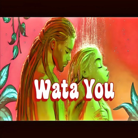 Wata You | Boomplay Music