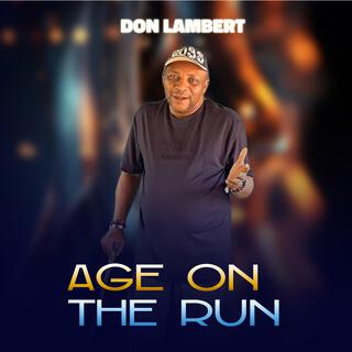 Age on the run