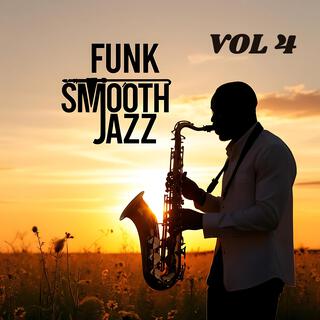 Funk Smooth Jazz, Vol. 4