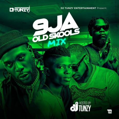 9ja Old Skools (Mix) | Boomplay Music