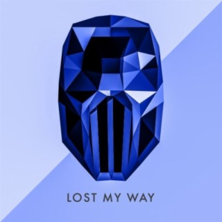 Lost My Way lyrics | Boomplay Music