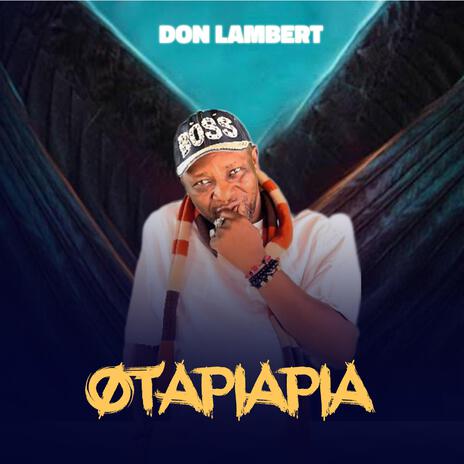 Otapiapia | Boomplay Music