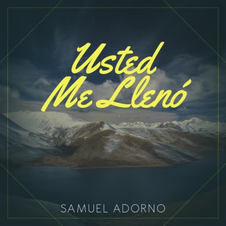 Usted Me Llenó | Boomplay Music